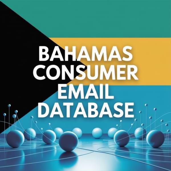 Bahamas Consumer Email List