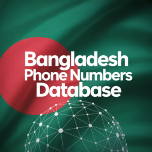 Bangladesh Phone Numbers List Database