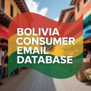 Bolivia Consumer Email List Database