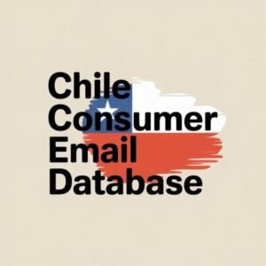 Chile Consumer Email List Database