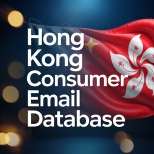 Hong Kong Consumer Email List Database