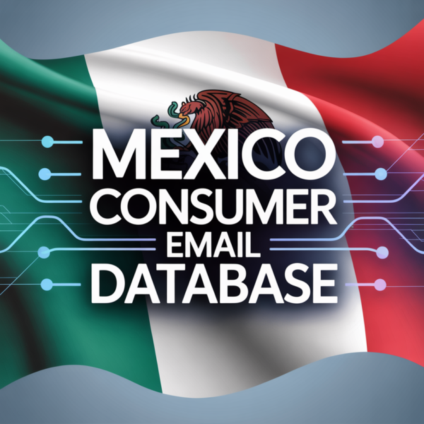Mexico Consumer Email List Database