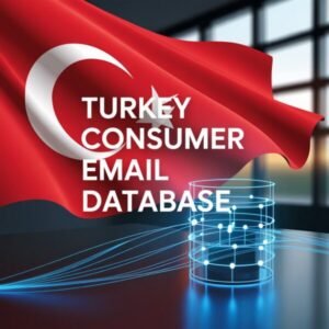 Turkey Consumer Email List Database