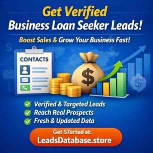 Business Loan Seekers Contact List Database