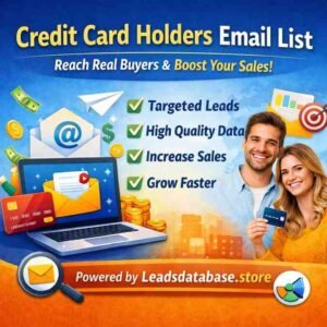 Credit Card Holders Email List